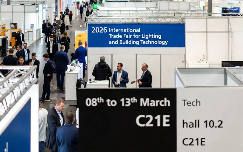 2026 International Trade Fair for Lighting and Building Technology from 08th to13th March in Messe Frankfurt, Germany，Booth number: 10.2 C21E